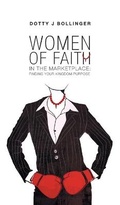 Cover: Women of Faith in the Marketplace - FriesenPress