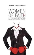 Cover: Women of Faith in the Marketplace - FriesenPress