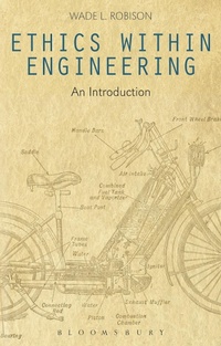 Enlarge image Cover: Ethics Within Engineering - Bloomsbury Academic