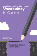 Cover: Academic Language Mastery: Vocabulary in Context - Corwin Press Inc