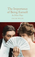 Cover: The Importance of Being Earnest & Other Plays - Macmillan Collector's Library