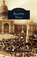 Cover: Austin, Texas - Arcadia Publishing Library Editions