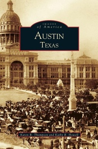 Enlarge image Cover: Austin, Texas - Arcadia Publishing Library Editions