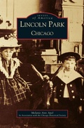 Cover: Lincoln Park, Chicago - Arcadia Publishing Library Editions