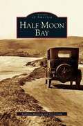 Cover: Half Moon Bay - Arcadia Publishing Library Editions