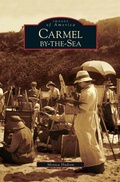 Cover: Carmel-By-The-Sea - Arcadia Publishing Library Editions