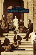 Cover: Chicago's Mansions - Arcadia Publishing Library Editions