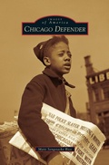 Cover: Chicago Defender - Arcadia Publishing Library Editions