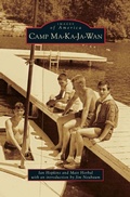 Cover: Camp Ma-Ka-Ja-Wan - Arcadia Publishing Library Editions