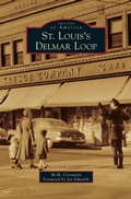Cover: St. Louis's Delmar Loop - Arcadia Publishing Library Editions