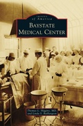 Cover: Baystate Medical Center - Arcadia Publishing Library Editions