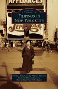 Cover: Filipinos in New York City - Arcadia Publishing Library Editions