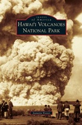 Cover: Hawai'i Volcanoes National Park - Arcadia Publishing Library Editions