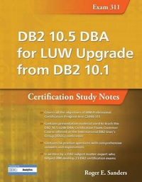 Abbildung von: DB2 10.5 DBA for LUW Upgrade from DB2 10.1: Certification Study Notes (Exam 311) - MC Press, LLC