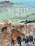 Cover: The Historical Atlas of the World at War - Chartwell Books