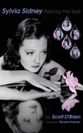 Cover: SYLVIA SIDNEY - Paid by the Tear (hardback) - BEARMANOR MEDIA