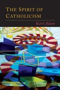 Cover: The Spirit of Catholicism - Martino Fine Books