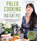 Cover: Paleo Cooking With Your Instant Pot - Page Street Publishing Co.