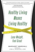 Cover: Healthy Living Means Living Healthy - Motivational Press