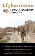 Cover: Afghanistan: A Canadian Story 2001-2014 - BOOKBABY
