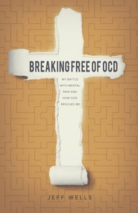 Enlarge image Cover: Breaking Free of OCD - Lucid Books