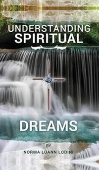 Abbildung von: Understanding Spiritual Dreams - Tate Publishing & Enterprises