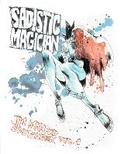 Cover: Sadistic Magician: Jim Mahfood Sketchbook Volume 1 - Idea & Design Works