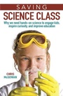 Cover: Saving Science Class - Prometheus Books