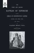 Cover: First and Second Battles of Newbury and the Siege of Donnington Castle During the Civil War 1643 -1646 - Naval & Military Press