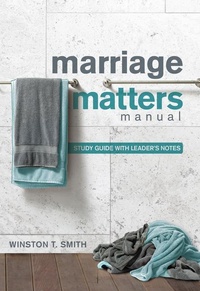 Enlarge image Cover: Marriage Matters Manual - New Growth Press