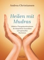 Bild: Heilen mit Mudras - Irisiana