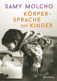 Enlarge image Cover: Körpersprache der Kinder - Ariston