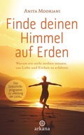 Cover: Finde deinen Himmel auf Erden - Arkana