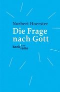 Cover: Die Frage nach Gott - C.H.BECK