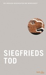 Cover: Siegfrieds Tod - C.H.BECK