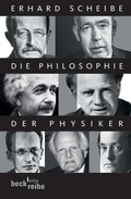 Cover: Die Philosophie der Physiker - C.H.BECK
