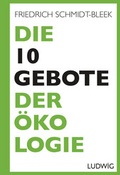 Cover: Die 10 Gebote der &Ouml;kologie - Ludwig