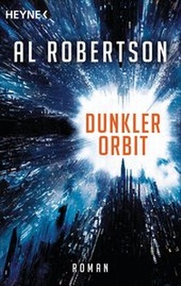 Enlarge image Cover: Dunkler Orbit - Heyne
