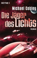 Cover: Die J&auml;ger des Lichts - Heyne