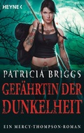 Cover: Gef&auml;hrtin der Dunkelheit - Heyne