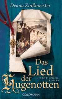 Abbildung von: Das Lied der Hugenotten - Goldmann
