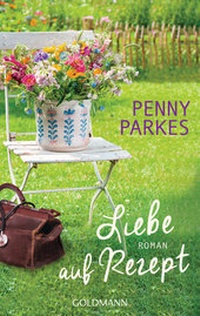 Abbildung von: Liebe auf Rezept - Goldmann