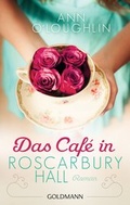 Cover: Das Caf&eacute; in Roscarbury Hall - Goldmann