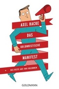 Cover: Das Kolumnistische Manifest - Goldmann