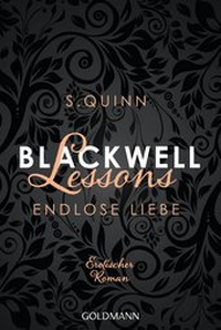 Abbildung von: Blackwell Lessons - Endlose Liebe - Goldmann