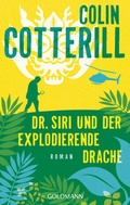 Cover: Dr. Siri und der explodierende Drache - Goldmann