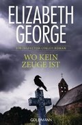 Cover: Wo kein Zeuge ist - Goldmann