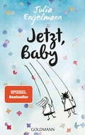 Cover: Jetzt, Baby - Goldmann