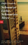 Cover: Schwarze Liebe, schwarzes Meer - btb