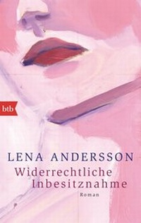 Abbildung von: Widerrechtliche Inbesitznahme - btb